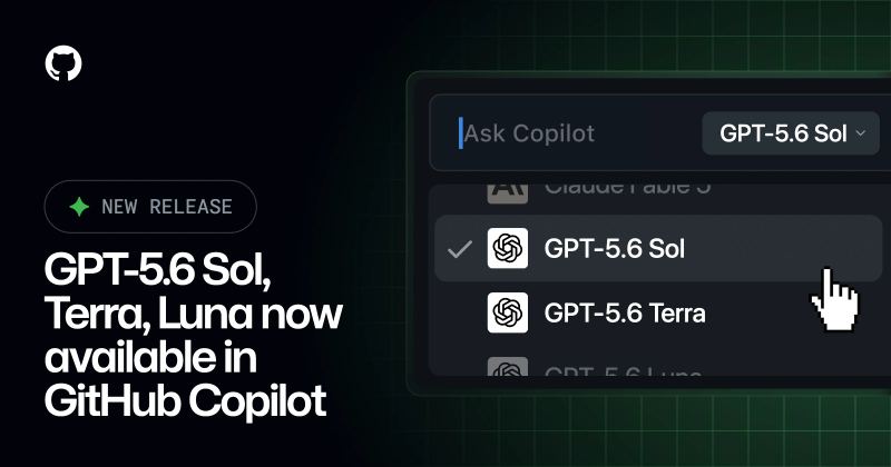 GitHub Copilot artwork announcing GPT-5.6 model availability