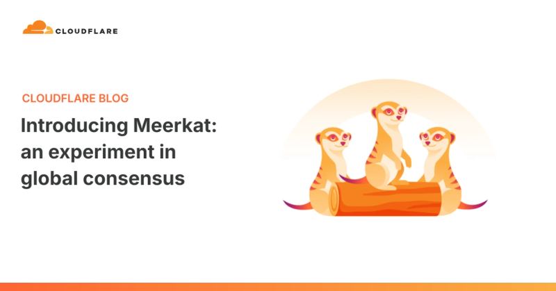 Cloudflare Meerkat illustration representing global consensus and distributed systems